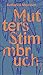 Mutters Stimmbruch