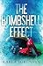 The Bombshell Effect (Washington Wolves)