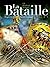 La Bataille - Tome 2 (French Edition)