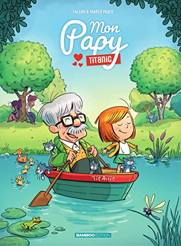 Mon Papy Titanic #1 (Mon Papy Titanic, #1)
