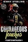 Courageous Touches