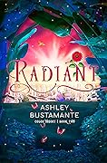 Radiant (The Color Theory, #2)