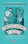 Conquistadores e ...