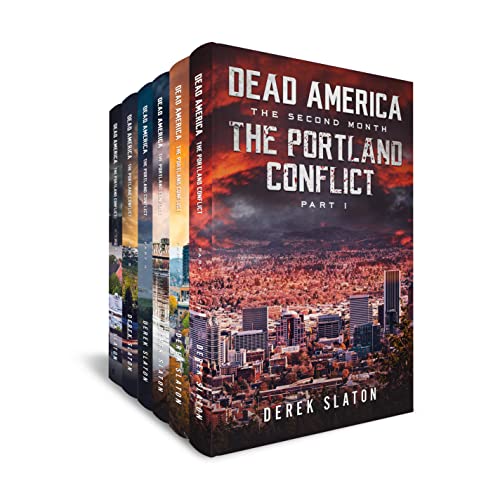 Dead America - The Portland Conflict - Box Set Books 1-6 (Dead America Box Sets Book 17)