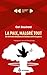 La Paix, malgré tout. Un siècle de réflexions et d'actions contre la guerre: Aujourd'hui l'histoire avec Carl Bouchard (French Edition)