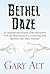 Bethel Daze