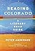 Reading Colorado: A Literary Road Guide