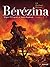 Bérézina - Tome 1 - L'incendie