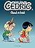 Cédric - Tome 6 - Chaud et froid (French Edition)