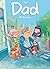 Dad - Tome 1 - Filles à papa (French Edition)