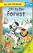 All set to Read- Level Pre-K Off to the Forest- READERS by OM Books Editorial Team