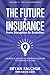 The Future of Insurance: Fr...