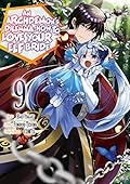 An Archdemon's Dilemma: How to Love Your Elf Bride (Manga) Volume 9