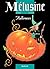 Mélusine - Tome 8 - Halloween