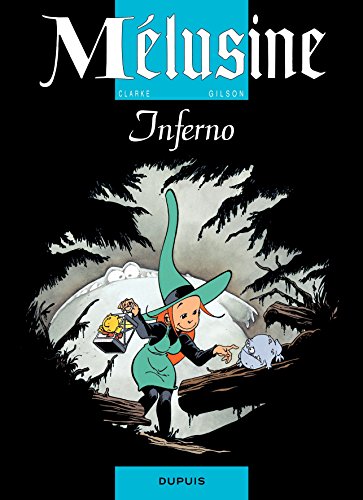 Mélusine - Tome 3 - Inferno (French Edition)