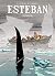 Esteban - Tome 3 - La survie