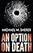 An Option on Death: An Emer...