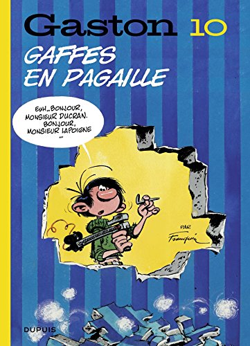 Gaston - Tome 10 - Gaffes en pagaille: Edition 2018 (French Edition)