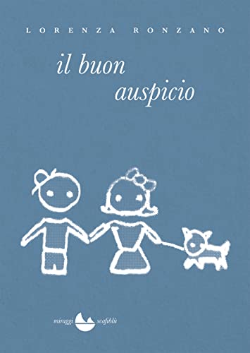 il buon auspicio (Scafiblu Vol. 1) (Italian Edition)