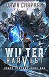 Winter Harvest: A...