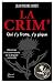 La crim' qui s'y frotte s'y...