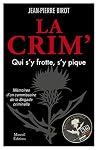 La crim' qui s'y ...