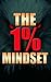 The 1% Mindset: Mastering the Habits and Strategies of the Super Rich: Achieving Financial Success and Cultivating a Mindset of Responsibility