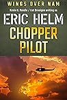 Chopper Pilot: A ...