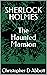 SHERLOCK HOLMES The Haunted Mansion (The Watson Chronicles)