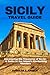 Sicily Travel Guide 2023: U...