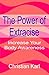 The Power Of Extracise: Increase Your Body Awareness