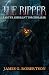 The Ripper: Earth's Aberrant Torchbearer (Next Life, #2)