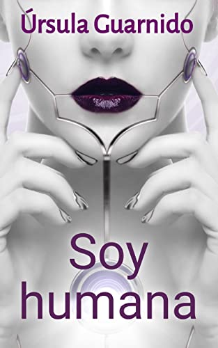 Soy humana (Spanish Edition)