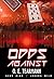 Odds Against (Aces High, Jo...