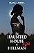 The Haunted House of Hillman by Frank F. Weber