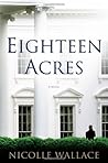 Eighteen Acres: A...