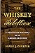 The Whiskey Rebellion: A Di...