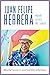 Juan Felipe Herrera: Migran...