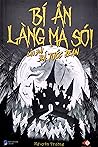 Bí Ẩn Làng Ma Sói...