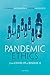 Pandemic Ethics: From COVID...