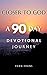 Closer to God: : A 90-Day D...
