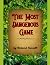 The Most Dangerous Game by Richard Connell