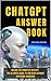 CHATGPT ANSWER BOOK: UNLOCK...