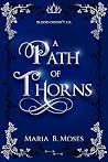 A Path of Thorns