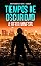 Tiempos de oscuridad (Inspe...