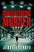 Manufacturing Murder by Jerry Evanoff