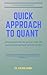 Quick approach to Quant : S...