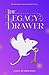 The Legacy Drawer