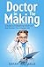 Doctor in the Making: A Kid...