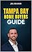 Tampa Bay Home Buyers Guide
